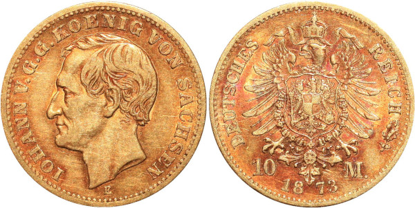 GERMANY 10 Marks Iohann V Sachsen 1873 E Or Gold