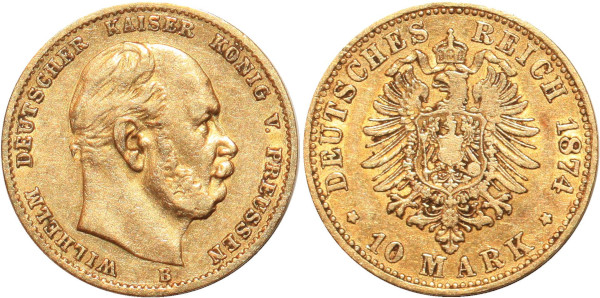 GERMANY 10 Marks Wilhelm Prussia 1874 B Or Gold