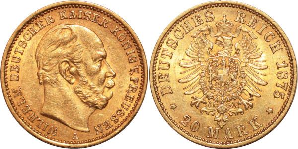 GERMANY 20 Marks Wilhelm Prussia 1875 A Or Gold