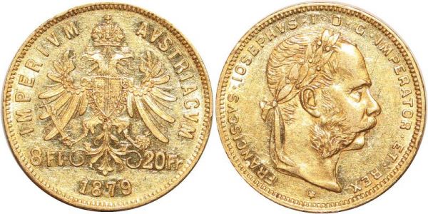 Austria 20 Francs 8 Florins Franz Joseph I 1879 Or Gold AU  