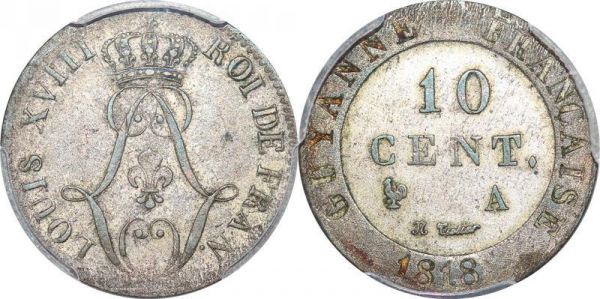 France French Guiana 10 Centimes Louis XVIII 1818 A Paris PCGS AU50