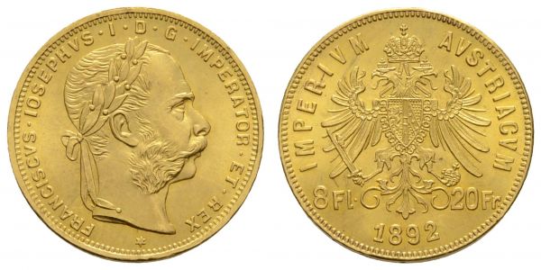 ab 1800 Österreich Franz Joseph, 1848-1916 8 Florin=20 Francs 1892 Wien offizielle Neuprägung  Fried. 502 R J. 362 Schl. 610 vz-st