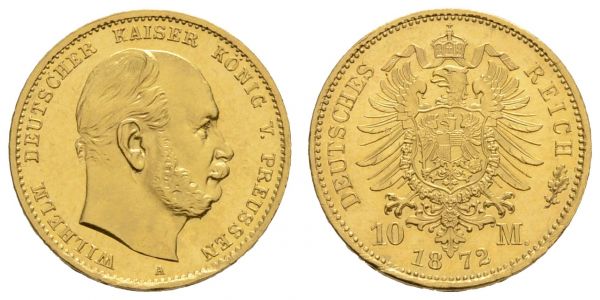 Kaiserreich Goldmünzen Preußen Wilhelm I. 1861-1888 10 M 1872 A Juliusturm, Randfehler  Jaeger 242 3.97 g. vz+