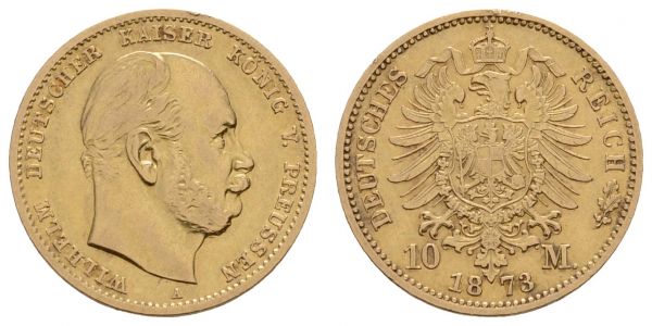 Kaiserreich Goldmünzen Preußen Wilhelm I. 1861-1888 10 M 1873 A  Jaeger 242 ss-vz