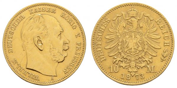 Kaiserreich Goldmünzen Preußen Wilhelm I. 1861-1888 10 M 1873 A gereinigt  Jaeger 242 ss