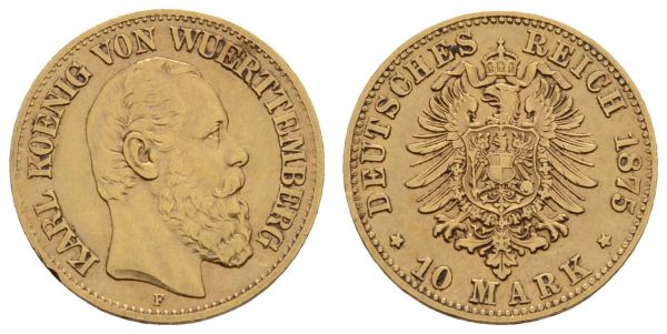 Kaiserreich Goldmünzen Württemberg Karl, 1864-1891 10 M 1875 F  Jaeger 292 3.95 g. ss-vz