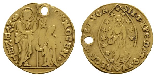 bis 1799 Italien-Venedig Alvise Mocenigo II. 1700-1709 Zecchino gelocht, Ausbruch  Fried. 1358 3.24 g. ss