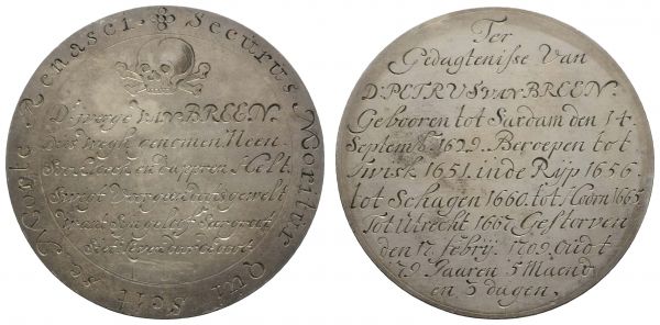 bis 1799 Niederlande Utrecht 1709 gravierte Sterbemedaille anlässlich des Todes von Petrus van Breen am 17. Februar 1709 in Utrecht, Av.: sechs Zeilen niederländisch-flämischer Text unter Totenkopf, außen: Securus Moritur qui Scit se Morte Renasci, Rv.: Lebensdaten in elfzeiligem niederländisch-flämischem Text, Grafiti, Rand glatt  48.44 g. von großer Seltenheit vz