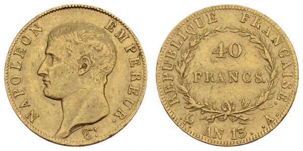 ab 1800 Frankreich Napoléon I. 1804-1814 40 FF 1804/1805 Paris An 13 A, kl. Rf., ansonsten ss  Fried. 481 KM 664.1