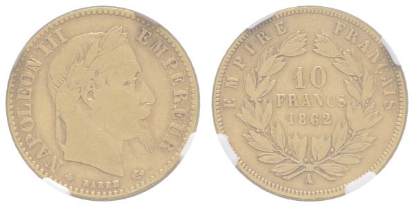 ab 1800 Frankreich Napoleon III., 1852-1870 10 FF 1862 Paris im NGC-Slab VF Details, Kratzer  Fried. 586