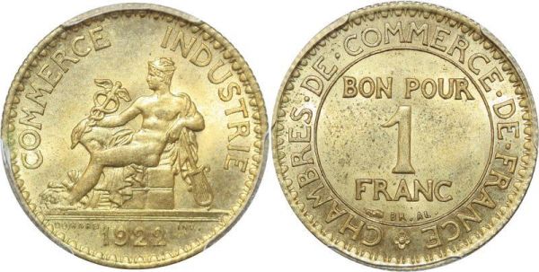 LAST CHANCE France 1 Franc Chambre de Commerce 1922 PCGS MS65