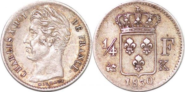 France 1/4 Franc Charles X 1830 K Bordeaux Silver