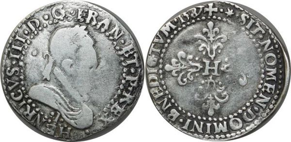 France Fauté Henri III Demi fr col plat 1587 I Liges Fr. Casquette + BNEDICTVM 