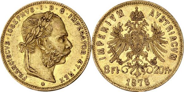Austria 8 Florins 20 Francs Franz Joseph I 1878 Or Gold AU