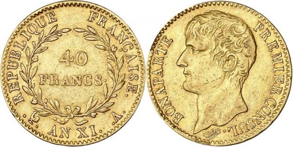 France 40 Francs Bonaparte Premier Consul An XI (1803) Paris Or Gold