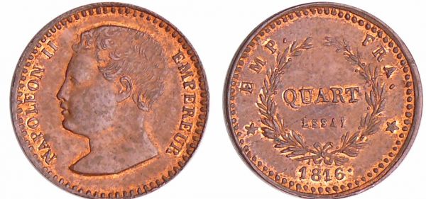 Napoléon II - 1/4 franc 1816 Essai (REF: Ga.351-Maz.641a)