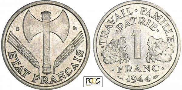 Etat Français (1940-1944) - 1 franc Bazor 1944 B (Beaumont-le-Roger) PCGS #17273113. (REF: Ga.471-F.223)